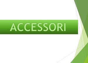 Accessori